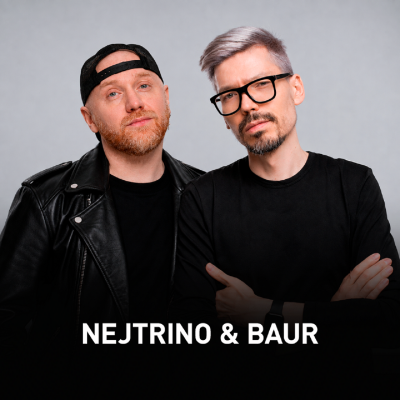 Nejtrino & Baur poster